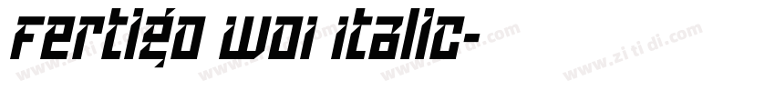 Fertigo W01 Italic字体转换